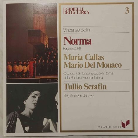 DISCO LP 33 GIRI "I GIOIELLI DELLA LIRICA" VINCENZO BELLINI NORMA PAGINE SCELTE