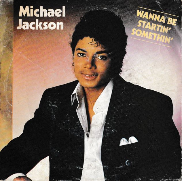 MICHAEL JACKSON - Wanna Be Startin' Somethin' - 7'' / 45 giri 1983 Epic Holland