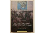Dicionário Dizionario Vêneto Português Italiano Alberto Stawinski Ed.Antiga