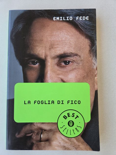 Libri 2 pz "La foglia di fico" 2000, "Ladro d'amore" 2003 di Emilioo Fede - Foto 5