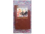 GROTTESCO DI PATRICK Mc GRANTH EDIZIONE MONDOLIBRI 2000 -