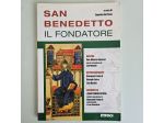 San Benedetto, Il Fondatore - Eugenio Dal Pane - Itaca Ed - 2004 - TRACCIATA!!