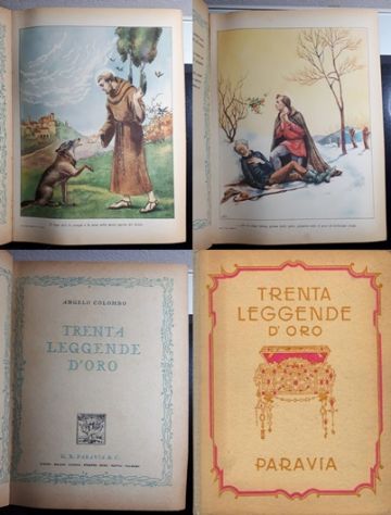 TRENTA LEGGENDE D'ORO, ANGELO COLOMBO, G.B. PARAVIA & C. 1945.