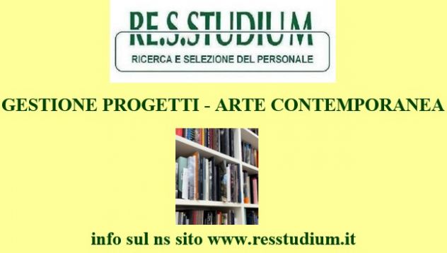 ADDETTO/A GESTIONE PROGETTI – ARTE CONTEMPORANEA