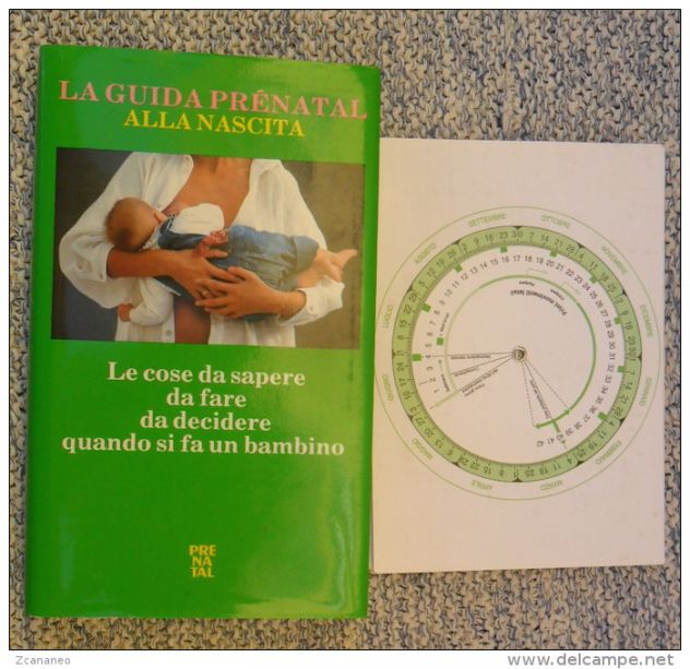 LA GUIDA PRENATAL ALLA NASCITA CON CALENDARIO VADEMECUM DELLA GESTANTE -