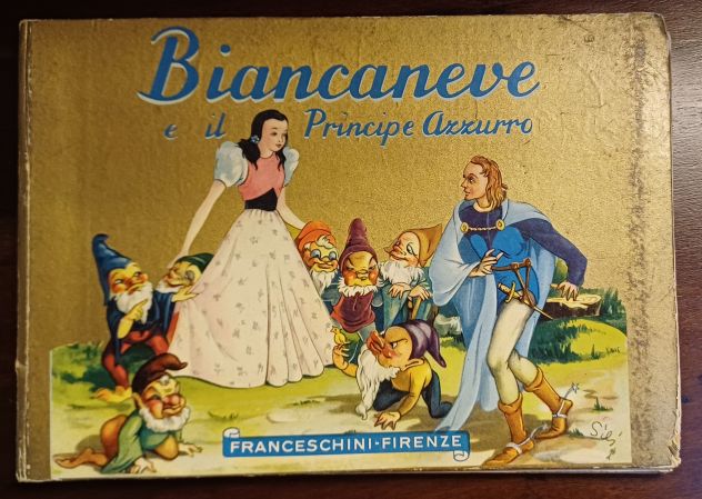Biancaneve e il Principe Azzurro, FRANCESCHINI – & F. FIRENZE 1951.