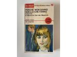 Perchè non sanno quello che fanno, Maxence Van der Meersch, Mondadori, 1966