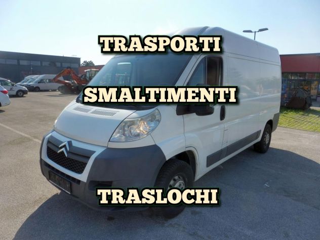 TRASPORTI - SGOMBERI - TRASLOCHI / MONTAGGIO - SMONTAGGIO