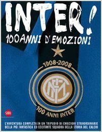 INTER 100 ANNI DI EMOZIONI