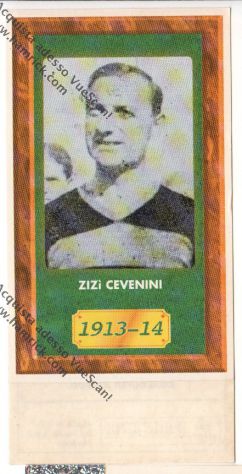 VECCHIA FIGURINA PANINI N° 130 - ZIZI CEVENINI INTER 1913-14 -