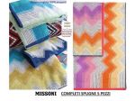 MISSONI  COMPLETI SET SPUGNE BAGNO ,  misure max ,  2 modelli in offerta