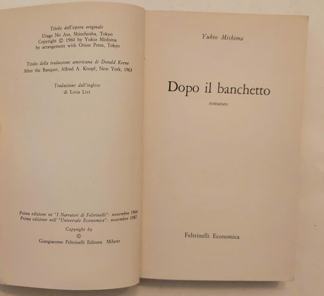 Dopo il banchetto di Yukio Mishima 1°Ed.Feltrinelli, novembre 1982 perfetto - Foto 6
