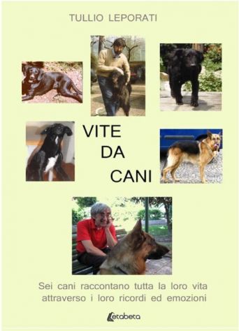 VITE DA CANI - Un libro per chi ama profondamente i cani - Foto 6