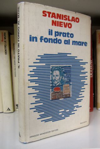 Stanislao Nievo - Il prato in fondo al mare
