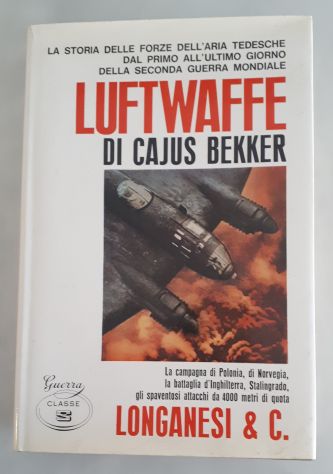 LUFTWAFFW, CAJUS BEKKER, LONGANESI & C., Prima edizione luglio 1971. - Foto 5
