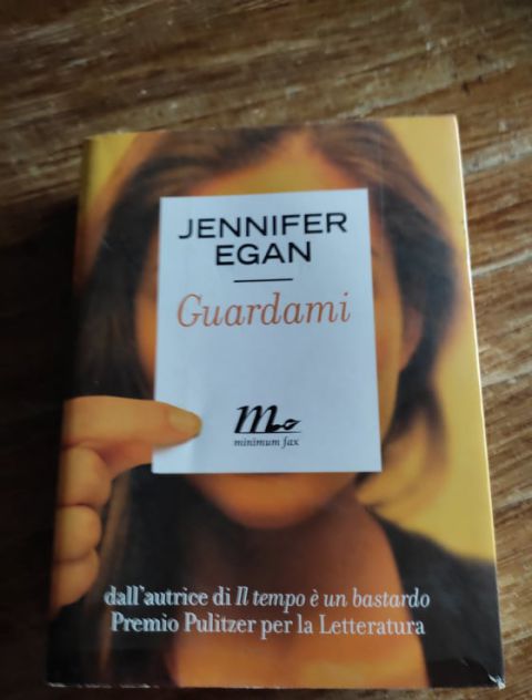 Jennifer Egan, Guardami, Minimum Fax