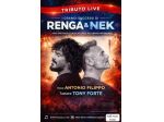 TRIBUTO RIGOROSAMENTE DAL VIVO A RENGA E NEK NEI VOSTRI LOCALI ( BUGET ONESTO)