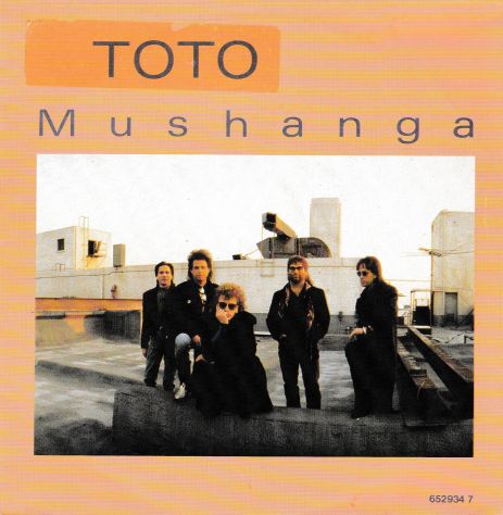 TOTO - Mushanga (Special Version) 7'' / 45 giri 1988 CBS