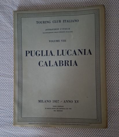 Puglia Lucania Calabria serie Attraverso l'Italia del Touring Club Italiano 193