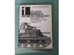 atlante dei mezzi corazzati Stati Uniti e Gran Bretagna Ermanno Arbertelli edito