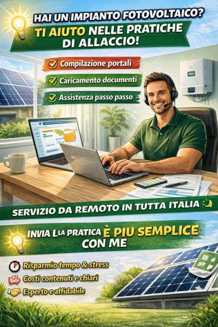 Supporto e aiuto pratiche connessione fotovoltaico PRIVATI e AZIENDE