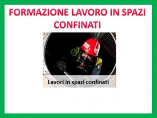 Corso lavoro in spazi confinati (SICUREZZA NEI LUOGHI DI LAVORO)