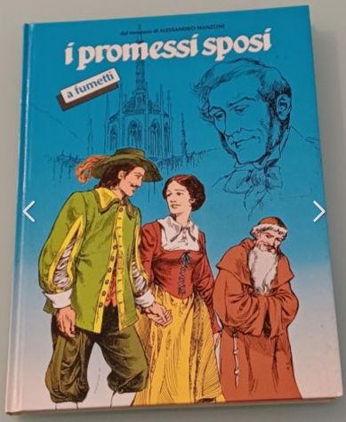 I promessi sposi a fumetti, Epipress/Il Giornalino, 1984. - Foto 2
