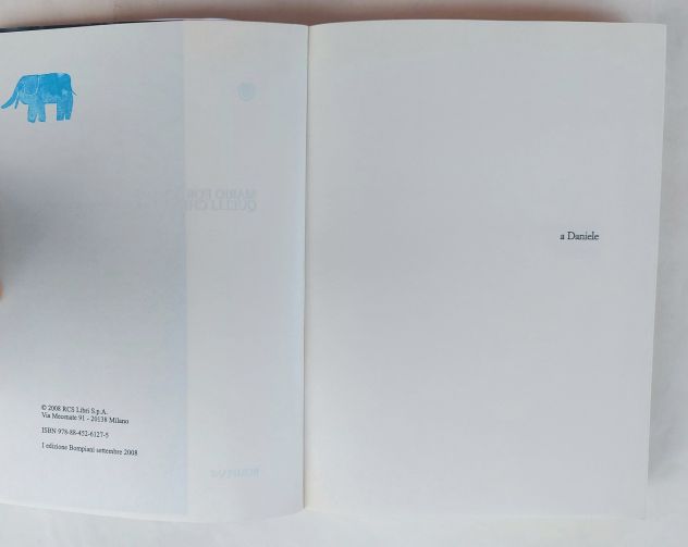 Quelli che ami non muoiono di Mario Fortunato 1°Ed.Bompiani, settembre 2008 - Foto 6