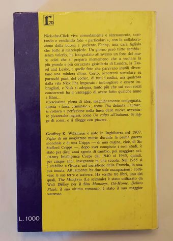 Delitto flash di G.K.Wilkinson 1°Ed: Garzanti, Giugno,1970 ottimo - Foto 3