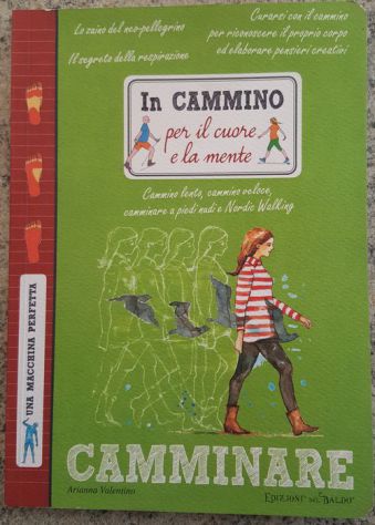In cammino per il cuore e la mente