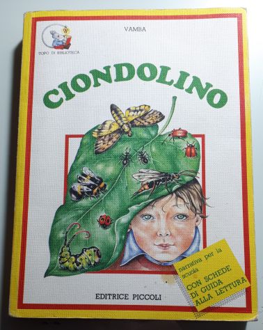 CIONDOLINO, VAMBA, EDITRICE PICCOLI 1985. - Foto 7