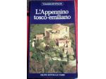 l’appennino tosco-emiliano   di Nuti, Raspelli, Cianetti