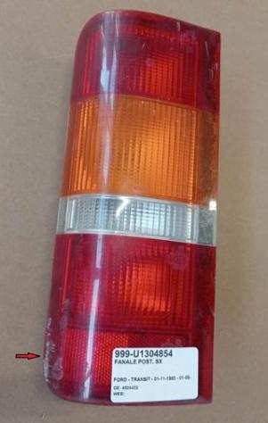FANALE POST. SX - (Leggero Striscio) 999-U1304854 Parti elettriche  Fanaleria  Fanali  Fanale post. dx. FORD - TRANSIT - 01-11-1985 - 01-08-1991