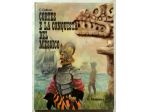 Cortes e la conquista del Messico di Clemente Gallson 1°Ed.Malipiero,1966