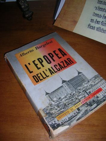 L’EPOPEA DELL’ALCAZAR