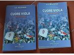 Cuore viola. Il colore della passione, LA NAZIONE 2007.