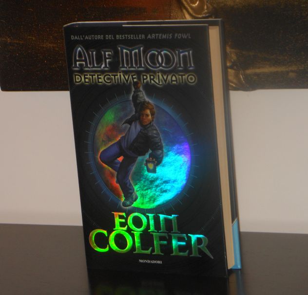 Alf Moon detective privato, Eoin Colfer, Mondadori 1^ Ediz. 2006. - Foto 4