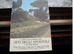 ATTI DEGLI APOSTOLI ED. I. SAN GAETANO-