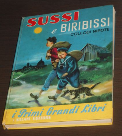 SUSSI E BIRIBISSI, COLLODI NIPOTE (PAOLO LORENZINI), SALANI EDITORE 1970. - Foto 5