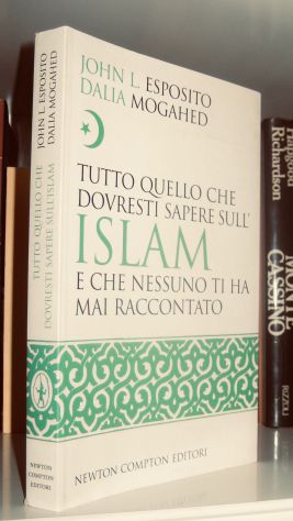 Tutto quello che dovresti sapere sull'Islam e che nessuno ti ha mai raccontato