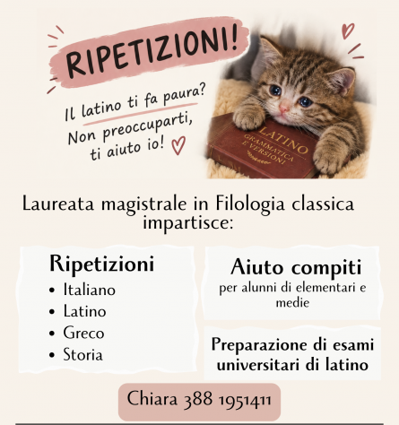 Ripetizioni di latino, greco, italiano, storia e aiuto compiti.