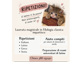 Ripetizioni di latino, greco, italiano, storia e aiuto compiti.