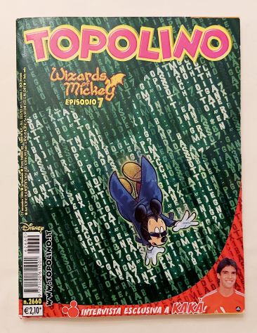 Topolino n.2660 Wizards Mickey episodio 7 Ed:WALT DISNEY PRODUCTION, 2006
