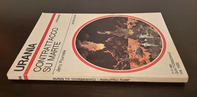 CONTRATTACCO SU MARTE, JERRY POURNELLE, URANIA N. 914, Mondadori 1982. - Foto 2