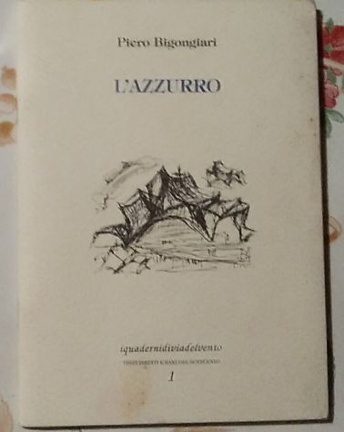 l’azzurro di Piero Bigongiari