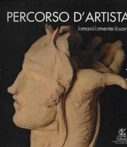 Percorsi d'artista.Le mani,la mente,il cuore.XII mostra della medaglia, 2008