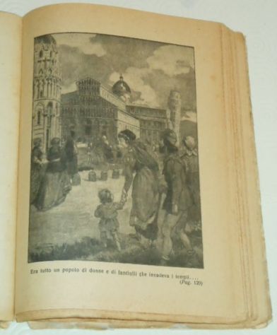 Il conte Ugolino, Romanzo Storico di EMILIO FANCELLI, EMILIO FANCELLI Illustrazioni del Prof. PIATTOLI Casa Editrice G. Nerbini 1943 Firenze XXI. - Foto 4