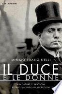 IL DUCE E LE DONNE, MIMMO FRANZINELLI, Mondadori 2013. - Foto 2