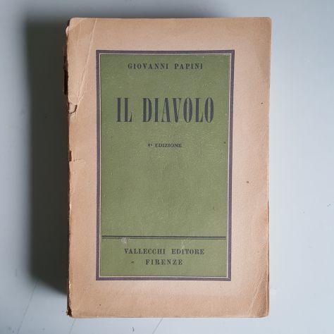 Il Diavolo - Giovanni Papini - 9 ed. - Valecchi - 1954