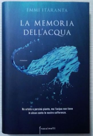 la memoria dell’acqua	 di Emmi Itaranta